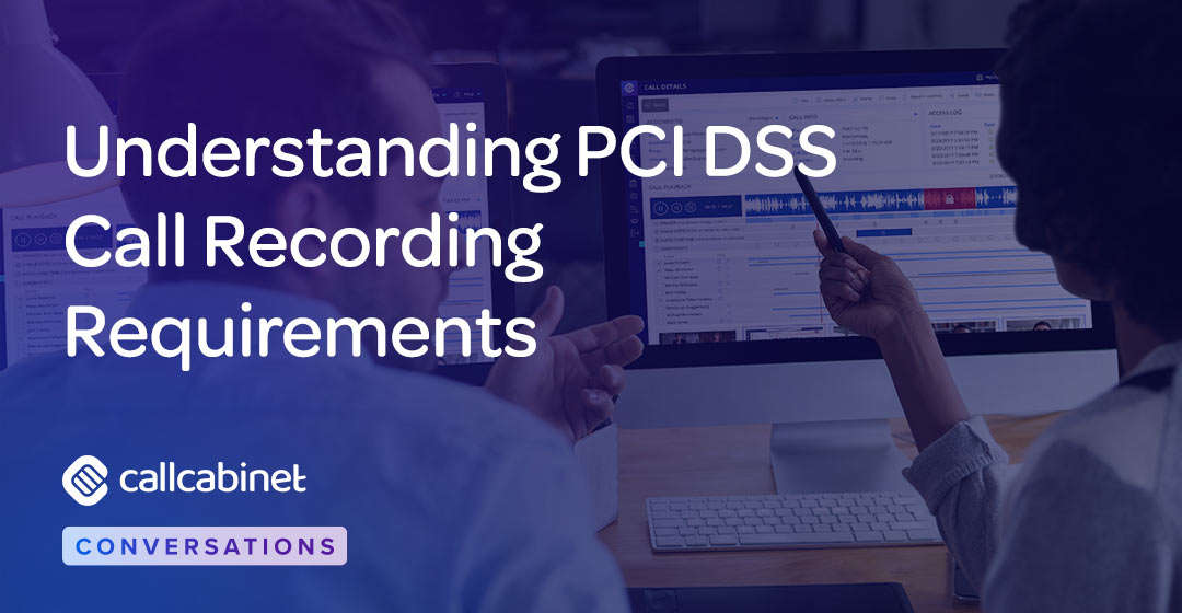 CallCabinet-Blog-Social-Nov-24-Understanding-PCI-DSS-Call-Recording-Requirements